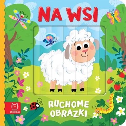 Książeczka interaktywna - Ruchome obrazki. Na wsi